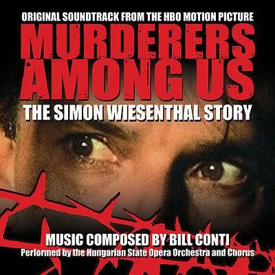 MURDERERS AMONG US: Original Soundtrack by Bill Conti